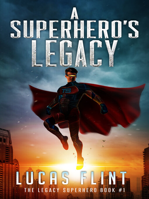Cover image for A Superhero's Legacy